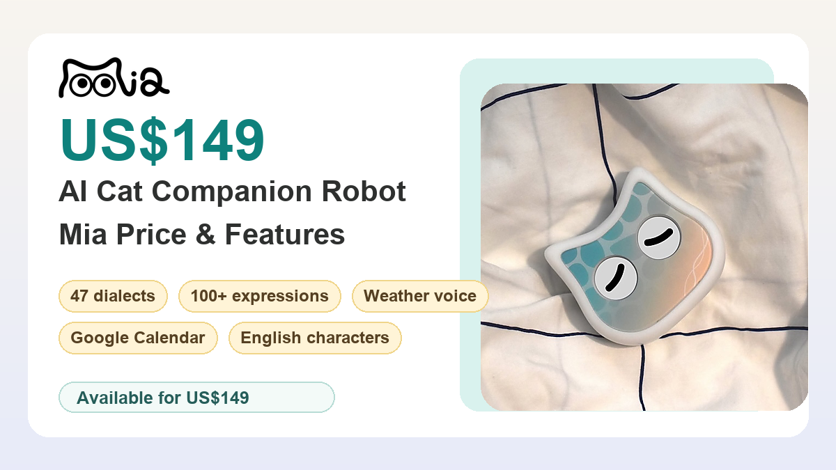 Mia AI cat companion robot price and features for US$149