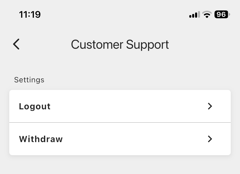 The Customer Support screen, with "Withdraw" below "Logout"