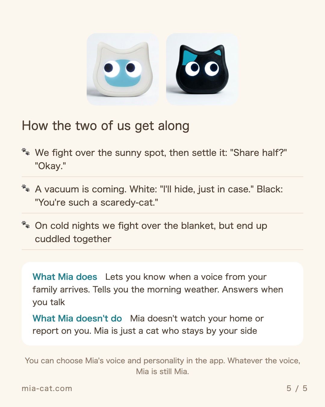 How White Mia and Black Mia get along, and what Mia does and doesn't do